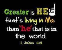 Message - Bible Greater is He that is in me than he that is in the world